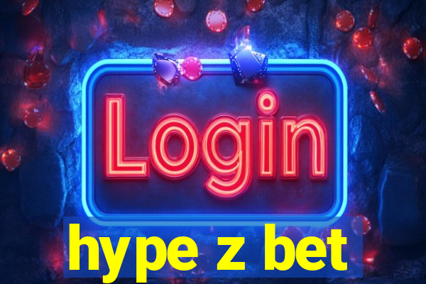 hype z bet